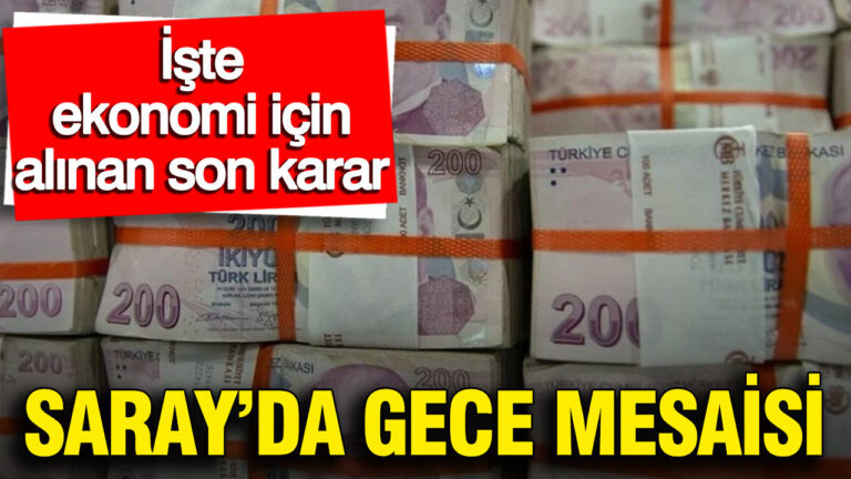 sarayda-gece-mesaisi-iste-ekonomi-icin-alinan-son-karar-YTkBaQEQ